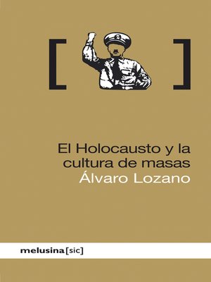 cover image of El Holocausto y la cultura de masas